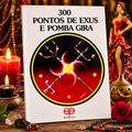 LIBRO 300 PUNTOS DE EXUS Y POMBA GIRA