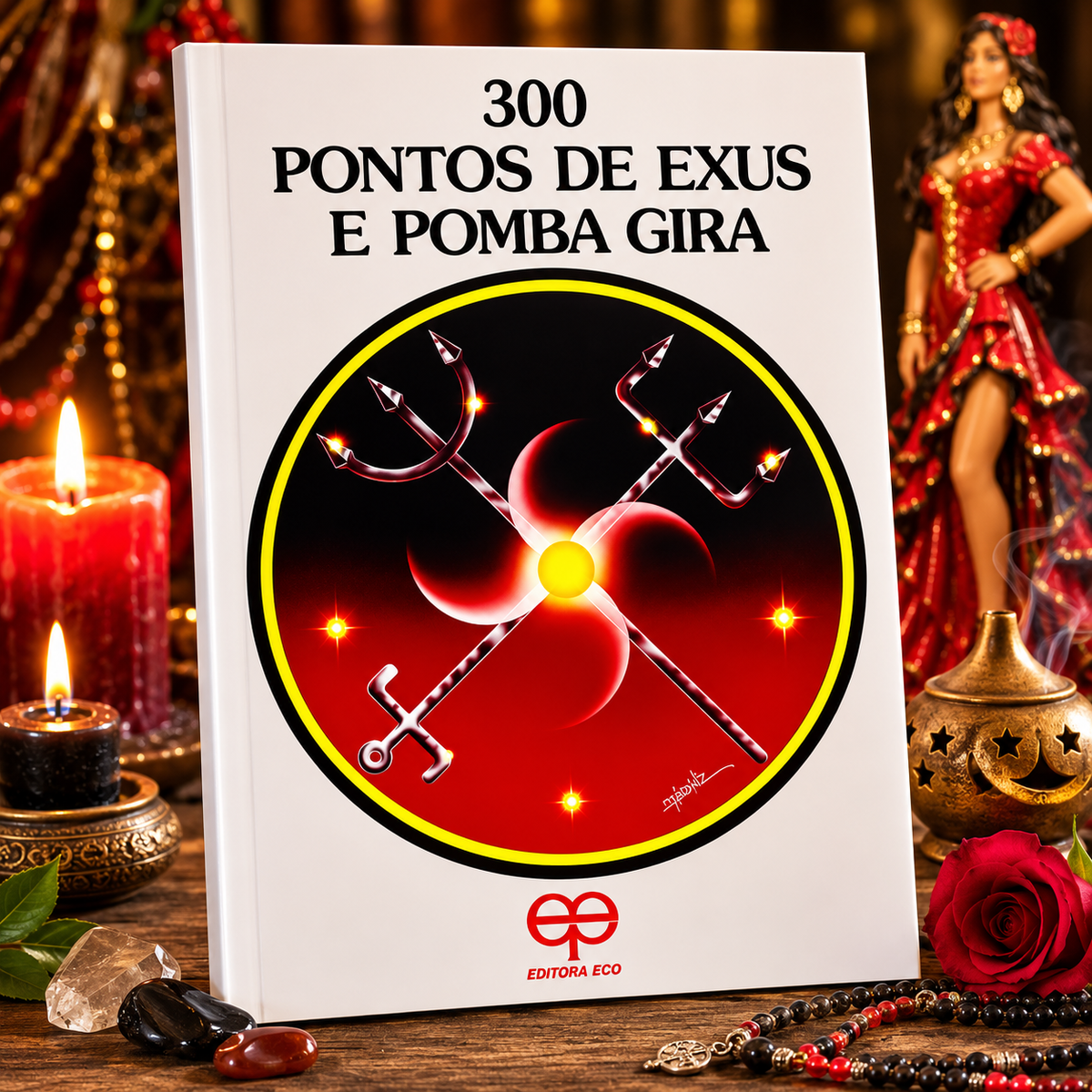 LIBRO 300 PUNTOS DE EXUS Y POMBA GIRA