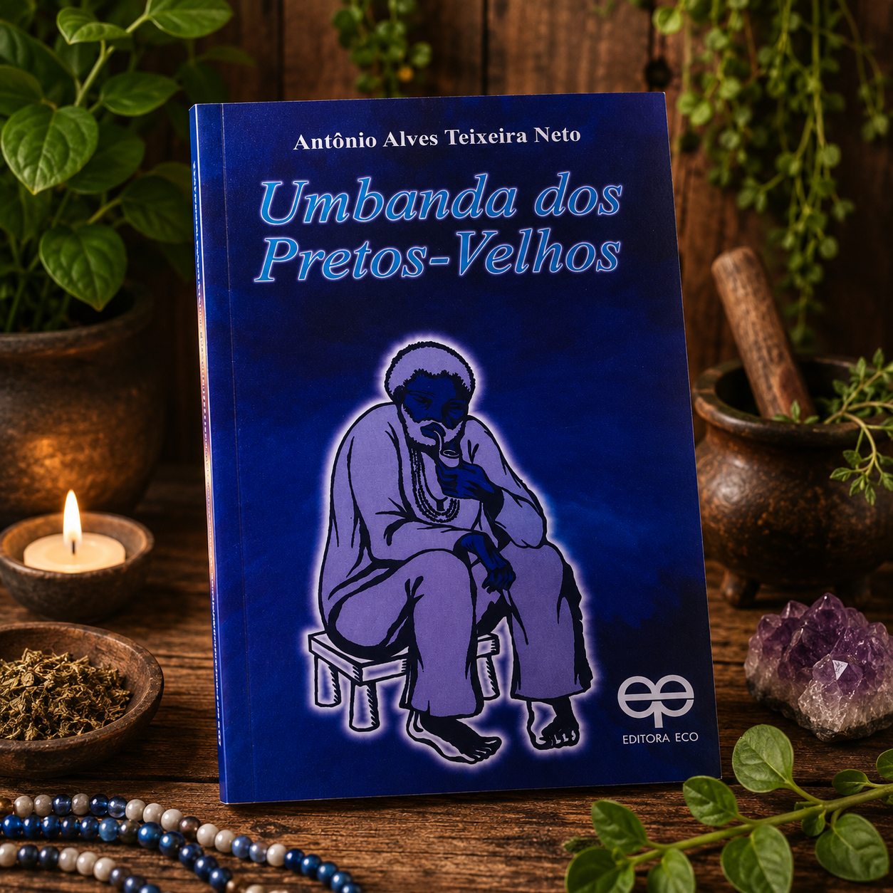 LIVRO: UMBANDA DOS PRETOS-VELHOS – ANTÔNIO ALVES TEIXEIRA NETO