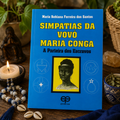 LIBRO SIMPATÍAS DA VOVÓ MARIA CONGA – MARIA BEBIANA FERREIRA DOS SANTOS